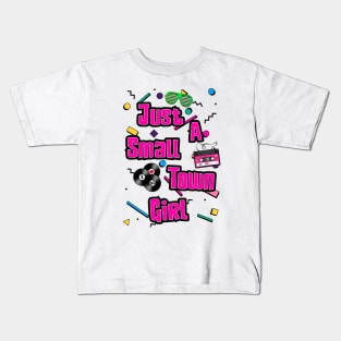 Just A small Time Girl Kids T-Shirt